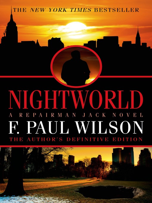 Title details for Nightworld by F. Paul Wilson - Available